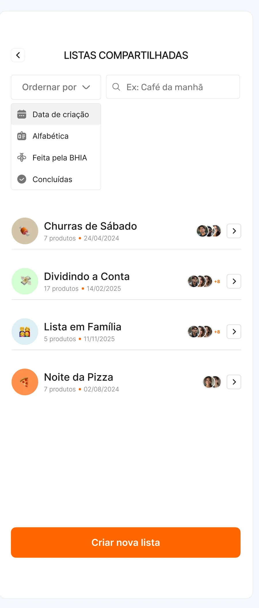 Listas compartilhadas com avatares dos participantes e ordenação por data, alfabética ou feita pela Bhia.